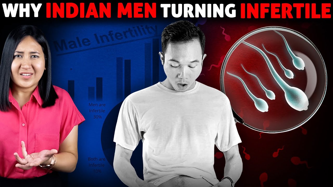 why-infertility-rate-in-men-is-suddenly-rising-in-india