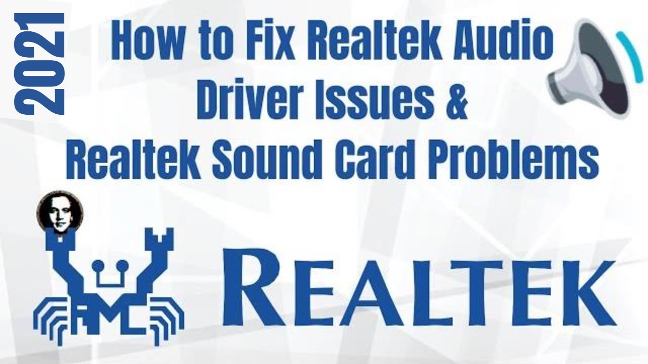 How to Fix Realtek High Definition Audio Driver Issue & Fix Issues With Any Realtek Sound Card 2021