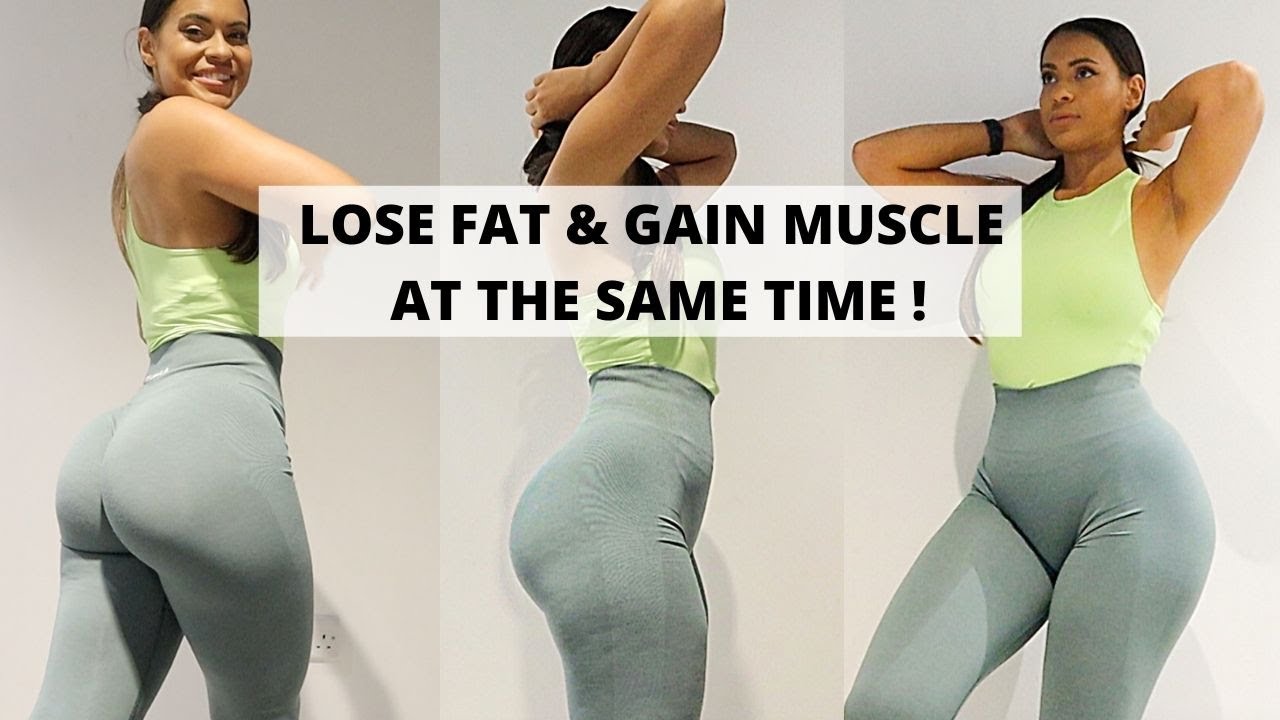 How To Lose Fat  Gain Muscle At The Same Time - Recomp