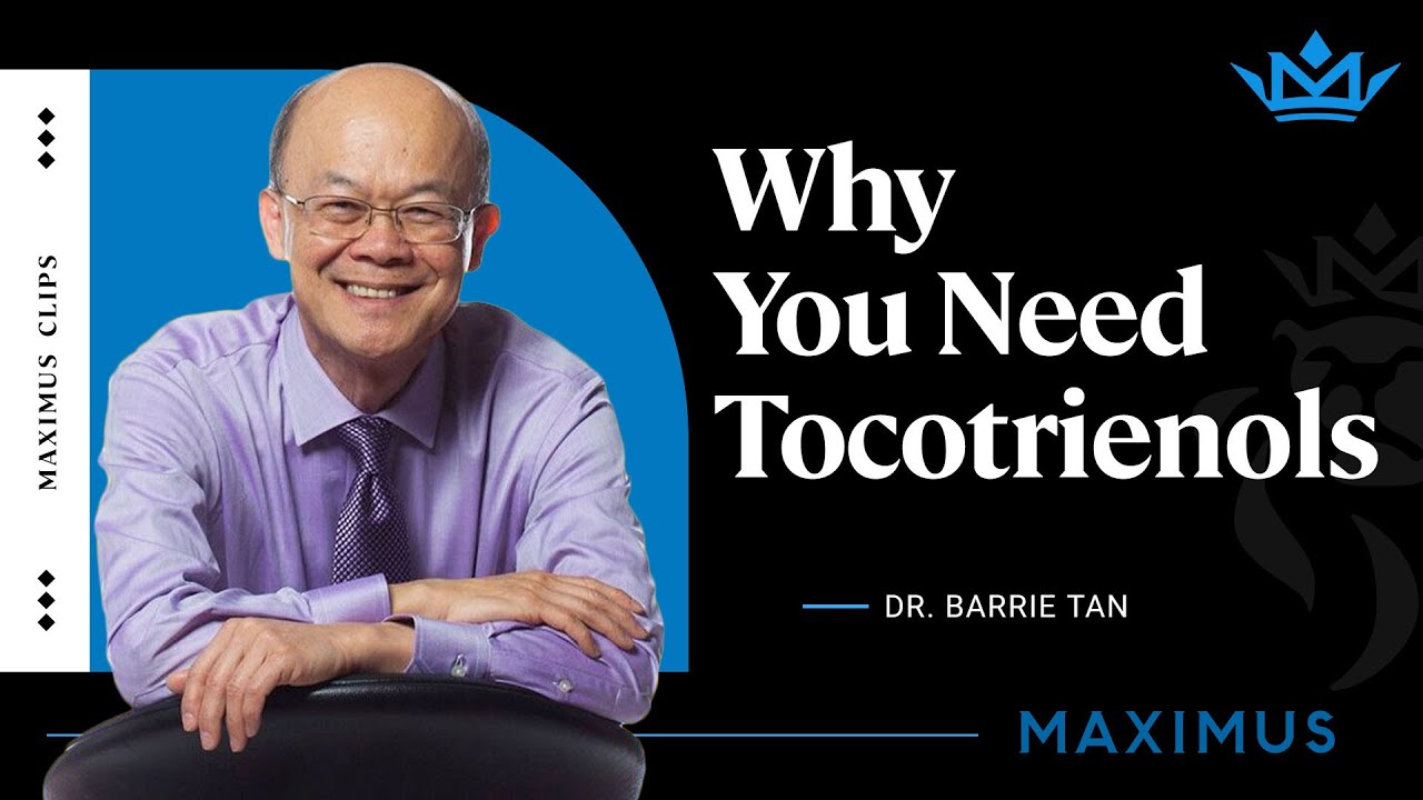 This new vitamin changes everything we knew about Vitamin E | Tocotrienol | Dr. Barrie Tan