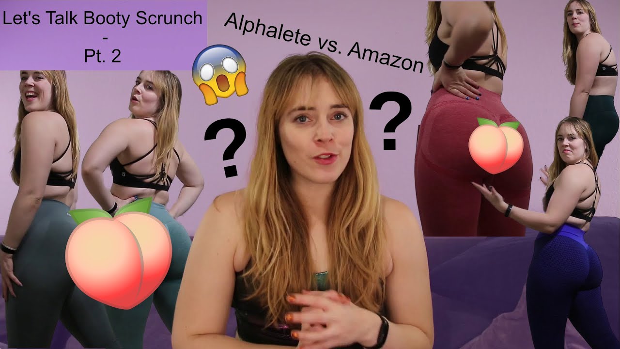Let's Talk Booty Scrunch Pt. 2 | Flattering Or Not?! | Viral TikTok Amazon Leggings vs Alphalete