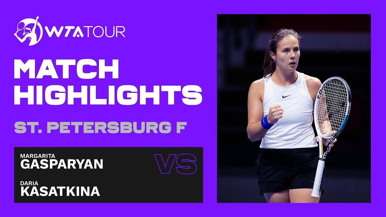 Margarita Gasparyan vs. Daria Kasatkina 2021 St. Petersburg Final | WTA Match Highlights