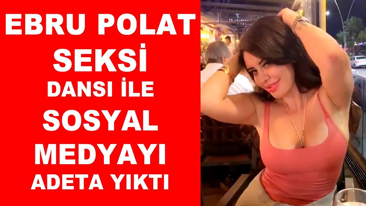 Ebru Polat'tan Sosyal Medyayı Yıkan Seksi Dans