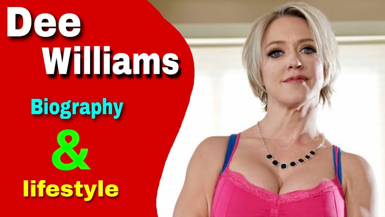 Dee Williams Biography       Dee Williams lifestyle