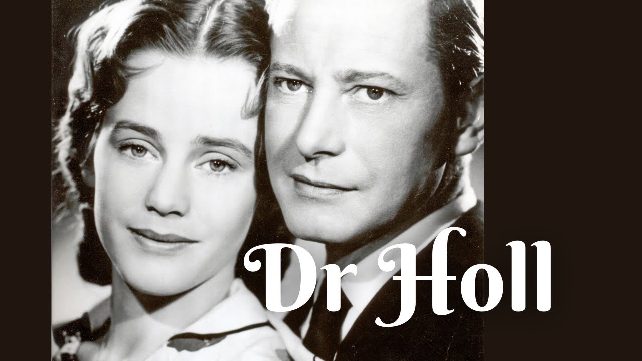 DR HOLL (1951) MİT DİETER BORSCHE UND MARİA SCHELL | REUPLOAD HD