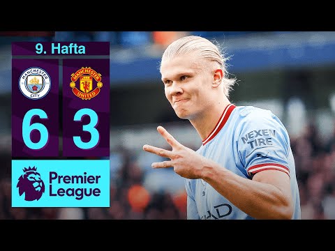 Manchester City 6-3 Manchester United MAÇ ÖZETİ | Premier League - 2022/23