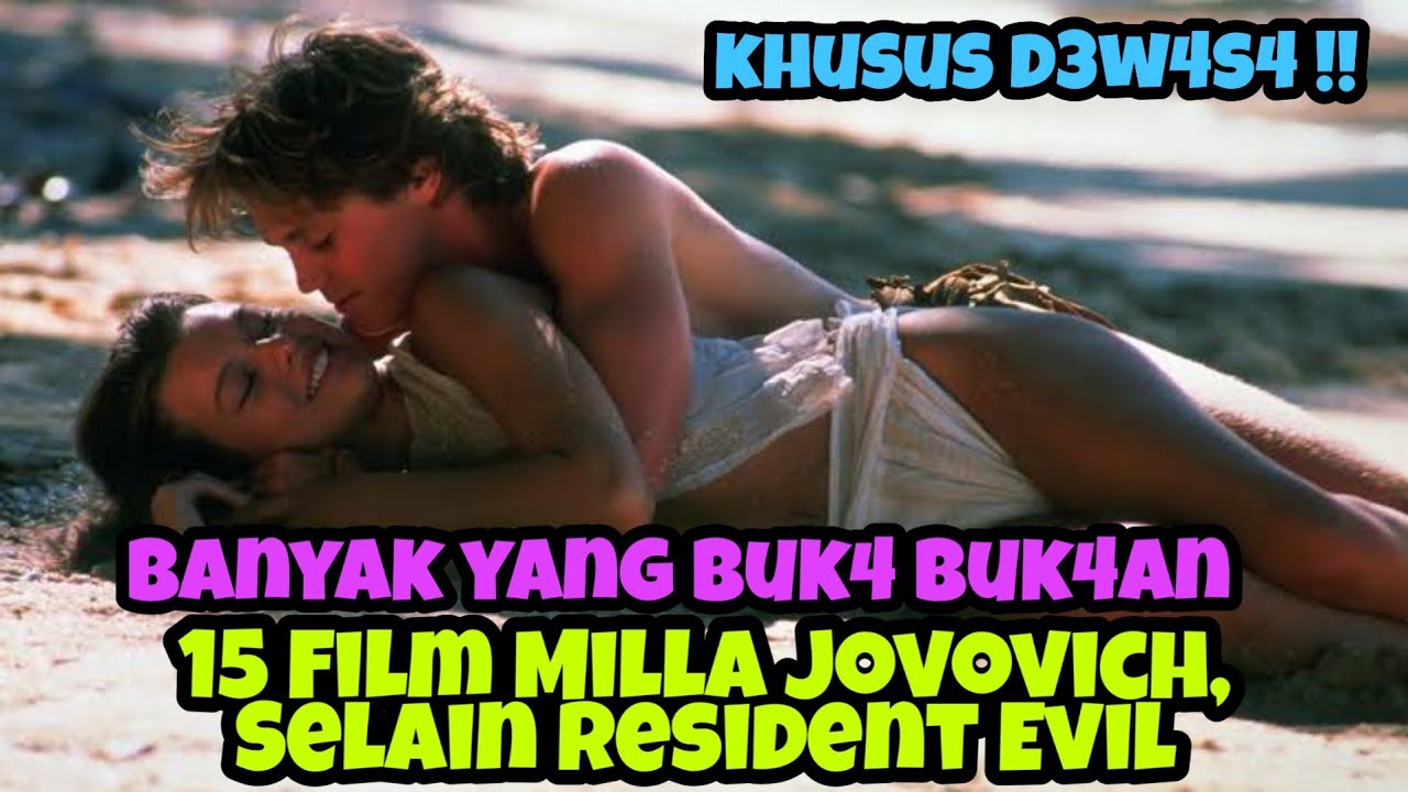 Banyak Yang Buk4 Buk4an ! 15 Film Terbaik Milla Jovovich Selain Resident Evil