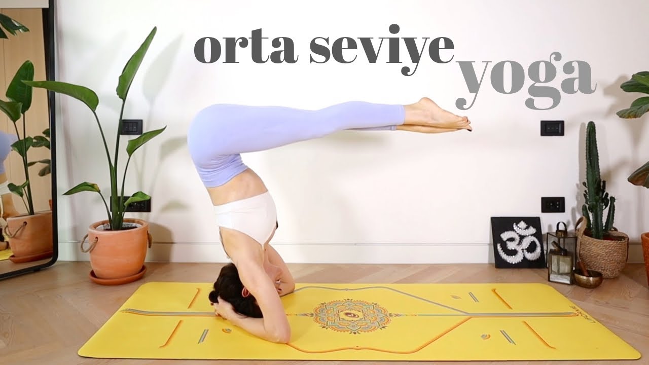 Orta Seviye Yoga Dersi  Core Güçlendir ♥ Elvin ile Yogaya Devam