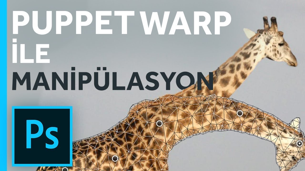 Photoshop'ta Puppet Warp ile Manipülasyon | Photoshop Dersleri