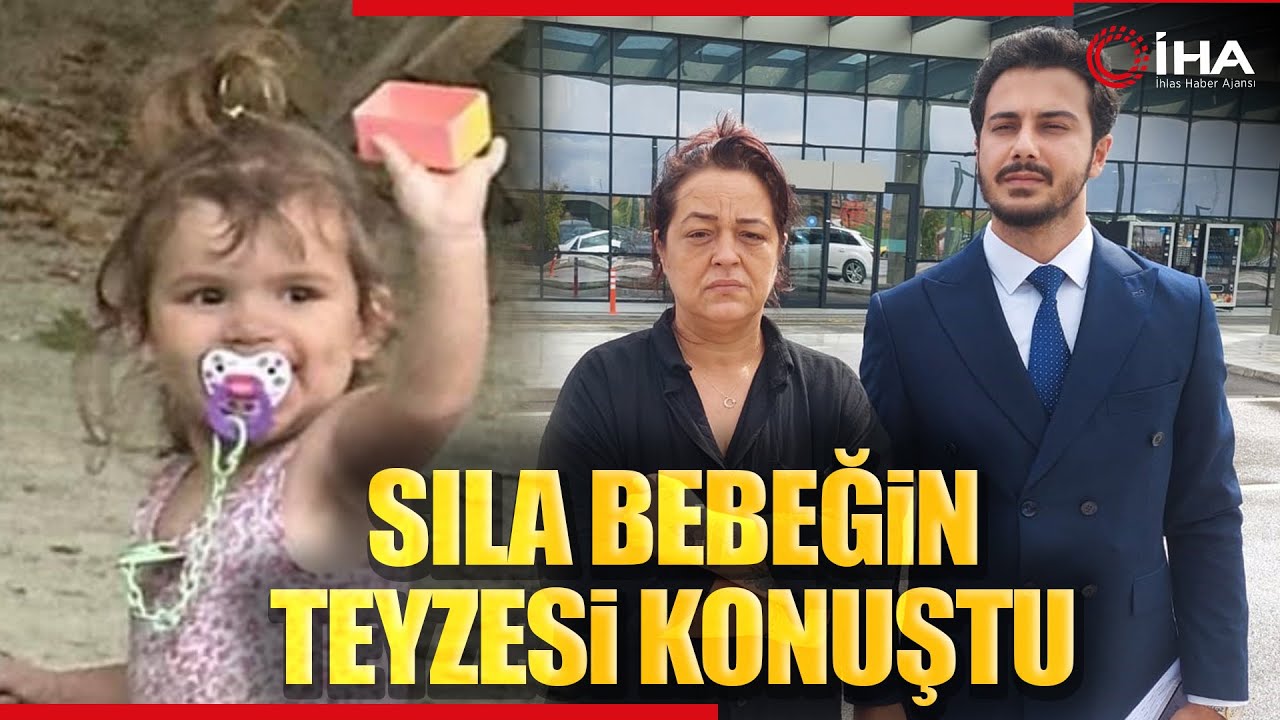 Sıla Bebeğin Teyzesi, Kardeşi Dahil Herkesin En Ağır Cezayı Almasını İstedi