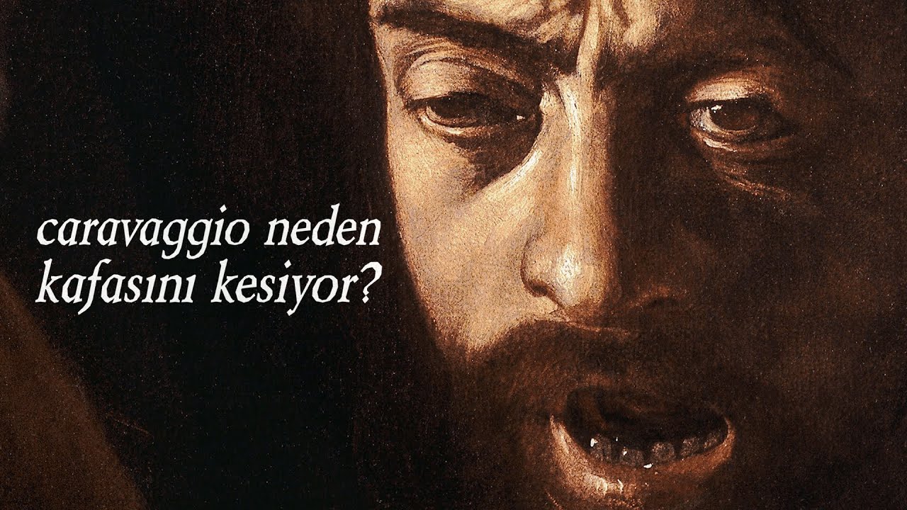 Golyat'ın Kafasıyla Davut tablo analizi - Caravaggio