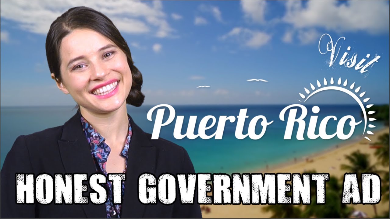Honest Government Ad | Visit Puerto Rico! ????????