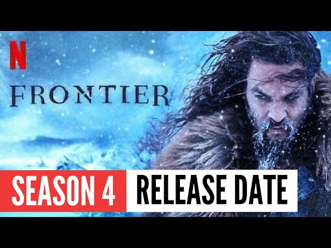 Frontier Season 4 Renewal status and Netflix’s plans for upcoming season !!