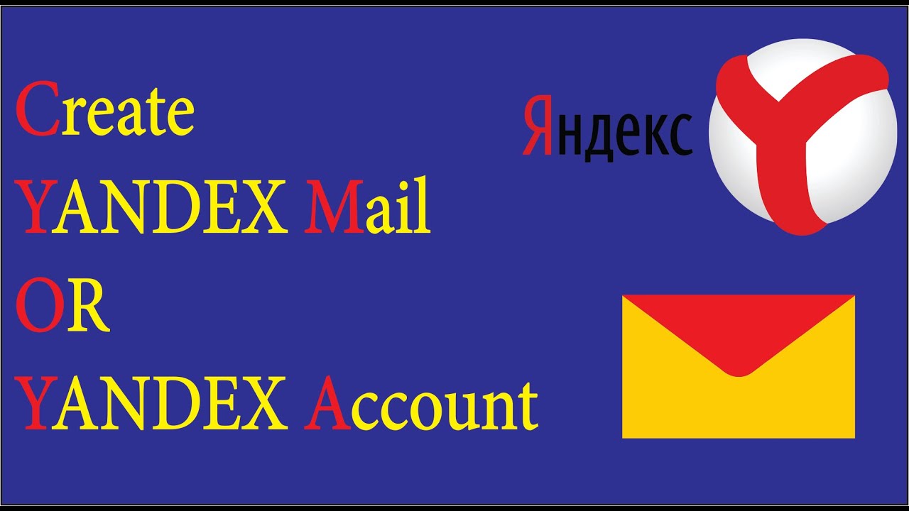 How to Create Yandex Mail/ Account with No Phone Number Require