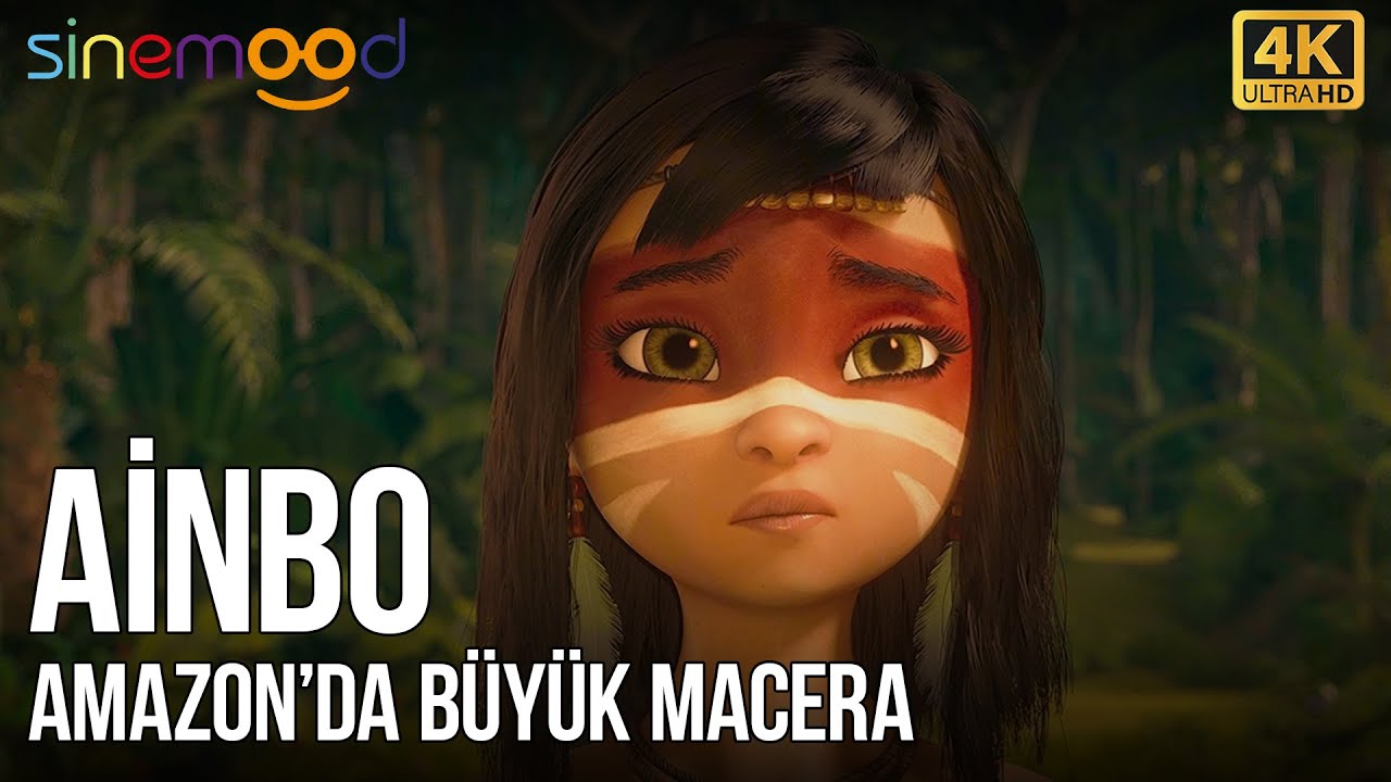 Ainbo: Amazon'da Büyük Macera | Türkçe Dublaj Animasyon 4K - Sinemood