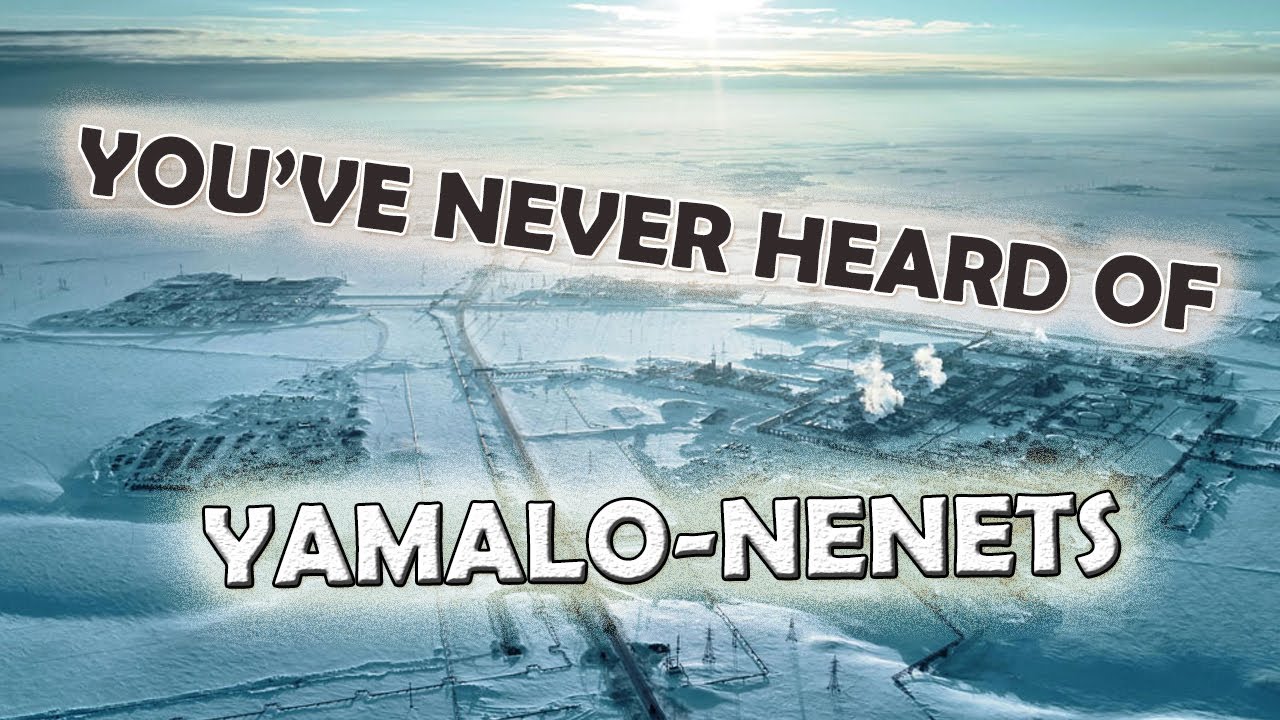 Bordering the Arctic: Yamalo-Nenets Autonomous Okrug
