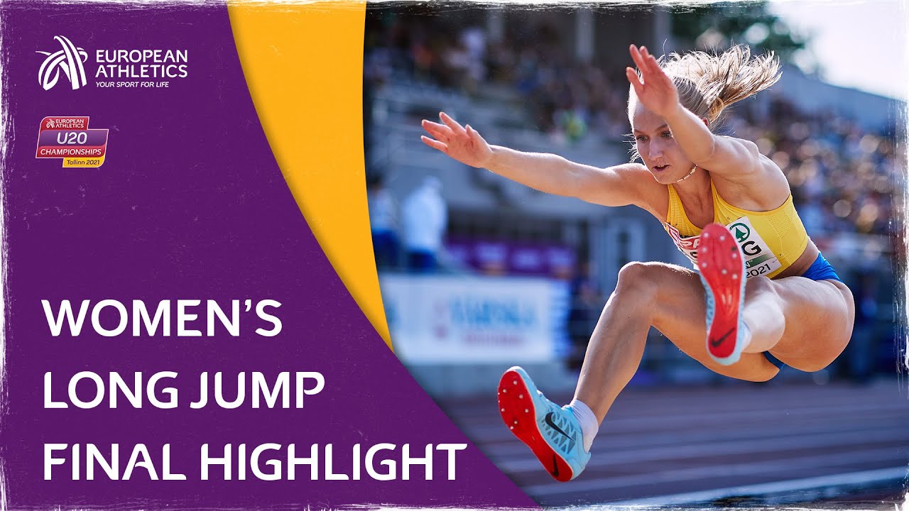 THRILLING FINAL ROUND - Women’s Long Jump Final Highlight - European U20 Championships Tallinn 2021