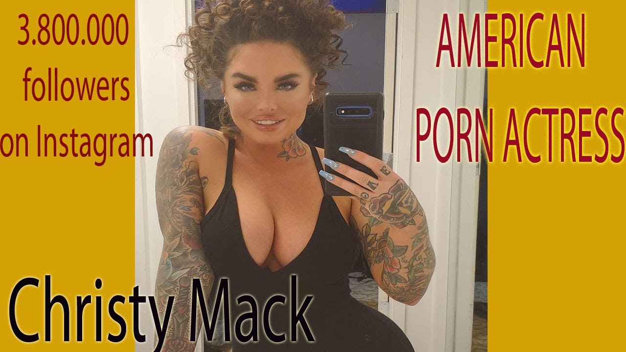 CHRİSTY MACK -AMERİCAN MODEL AND PORNOGRAPHİC ACTRESS