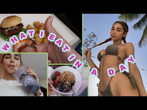 chantel jeffries,What I Eat In A Day!