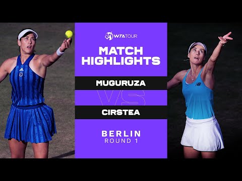 Garbiñe Muguruza vs. Sorana Cirstea | 2021 Berlin Round 1 | WTA Match Highlights