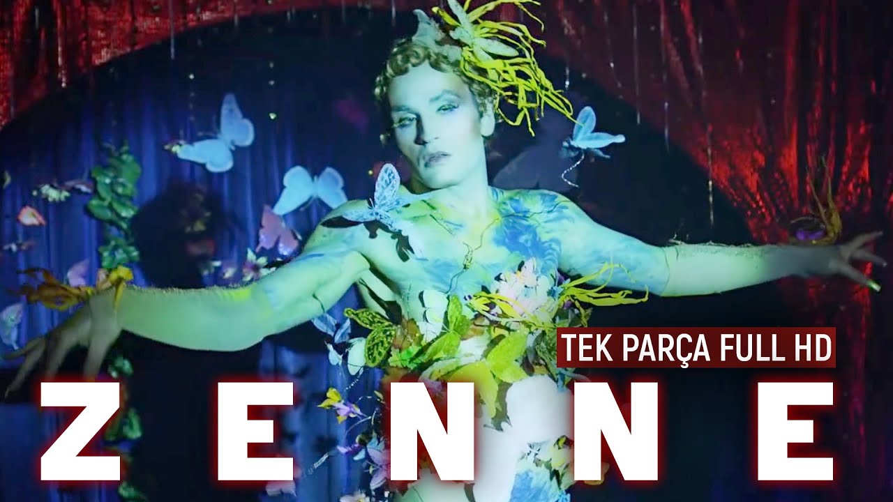 ZENNE (ZENNE DANCER) - YERLİ FİLM | TEK PARÇA FULL HD