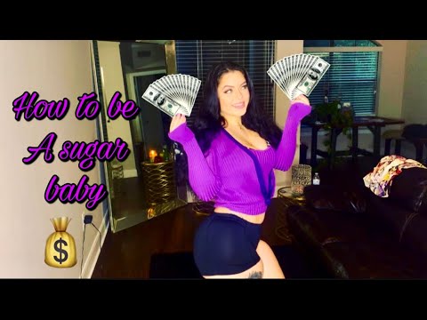 How to get money from a SUGAR DADDY !!