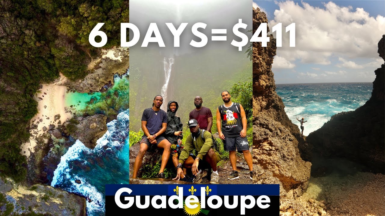 BEST GUADELOUPE TRAVEL GUIDE |FRENCH CARİBBEAN/WEST INDİES TRAVEL VLOG | WHAT TO DO İN GUADELOUPE