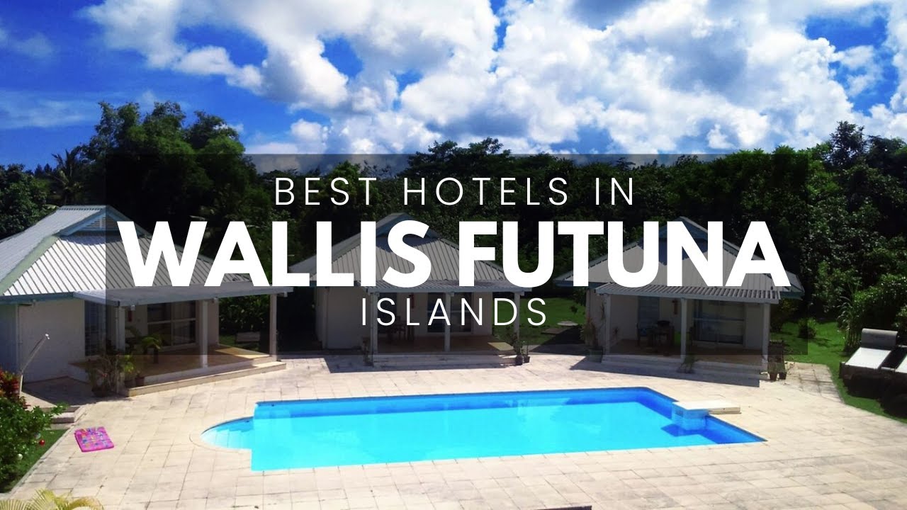 Best Hotels In Wallis and Futuna (Best Affordable & Luxury Options)