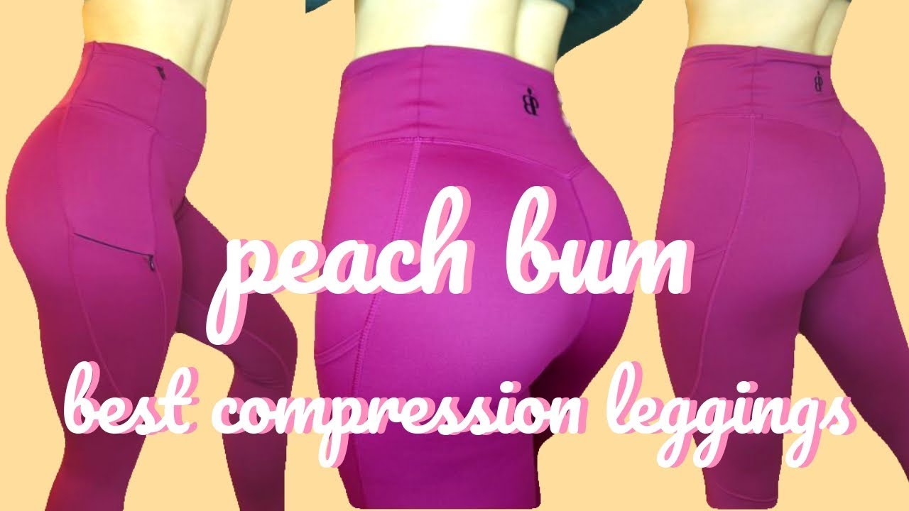 The BEST Cellulite Friendly Compression Leggings! | Peach Bum Review