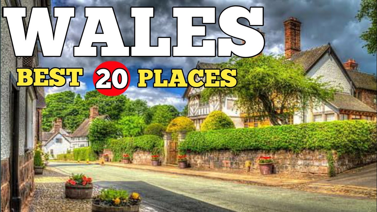 Wales Travel Guide 2023 - Best Places to Visit in Wales United Kingdom in 2023
