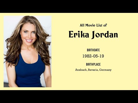 Erika Jordan Movies list Erika Jordan.
