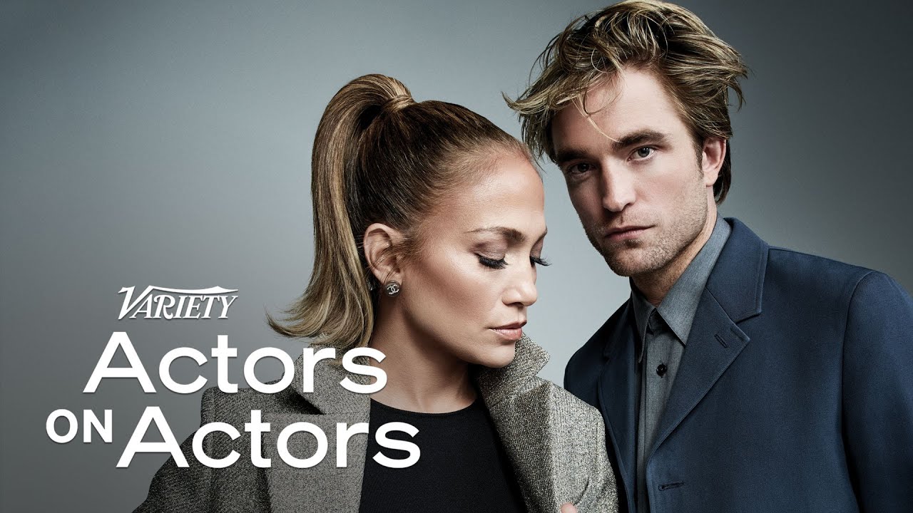 Robert Pattinson   Jennifer Lopez   Actors on Actors   Full Conversation