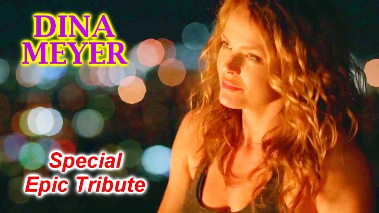 DINA MEYER: SPECİAL EPİC TRİBUTE - (2019).