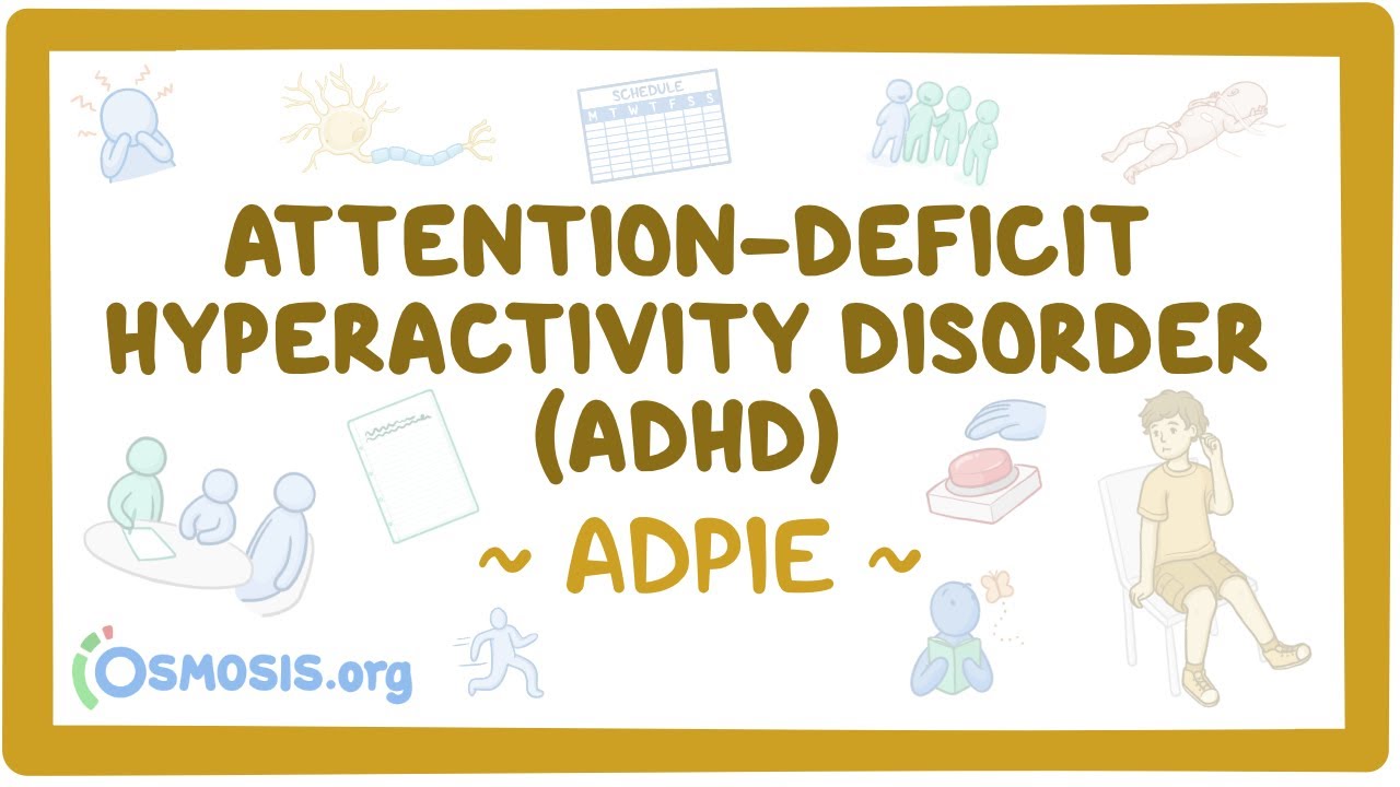 ATTENTİON-DEFİCİT HYPERACTİVİTY DİSORDER (ADHD): NURSİNG PROCESS (ADPIE)