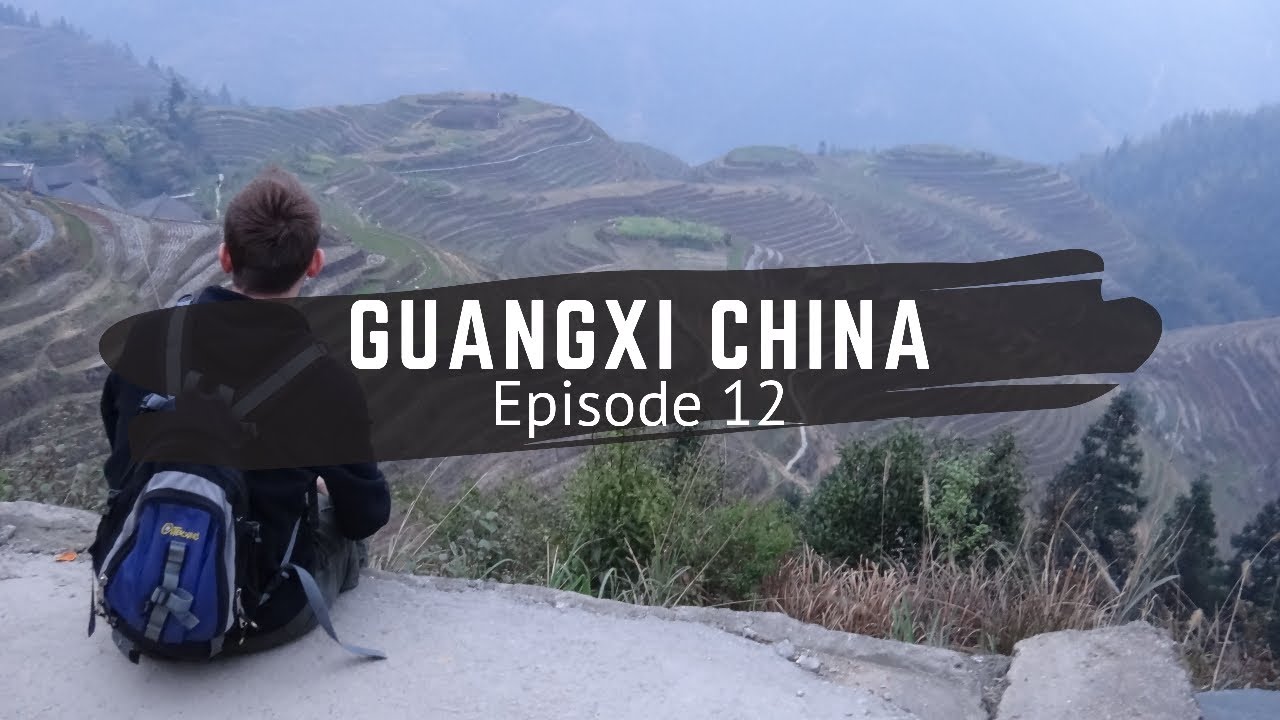 Guangxi China - Travel China - Episode 12 - China Vlog