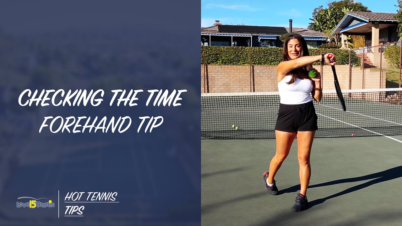 Checking The Time | Hot Tennis Tips