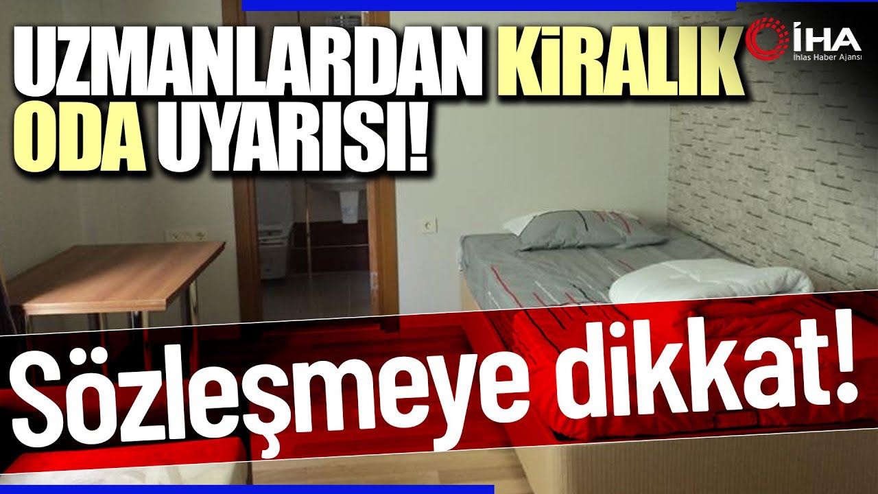 Oda Kiralarken Üniversite Öğrencilerine Sözleşme Uyarısı