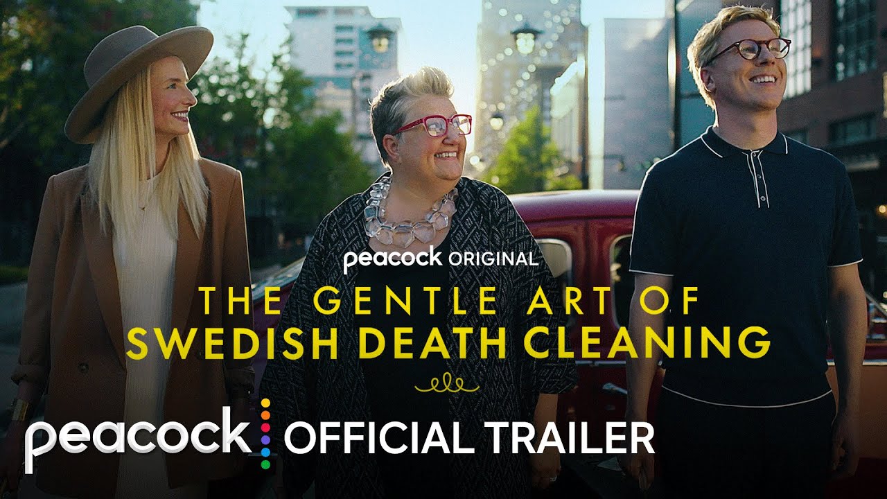 The Gentle Art Of Swedish Death Cleaning | Official Trailer | Peacock Original
