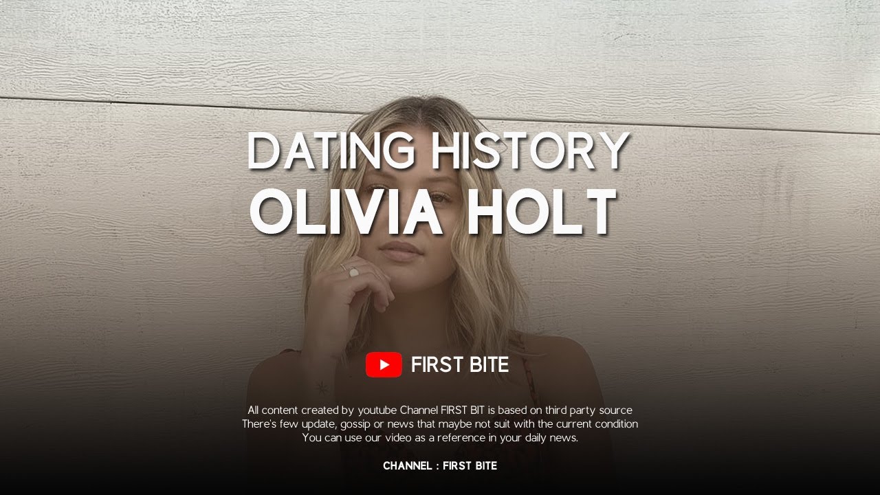 Olivia Holt Boyfriends List / Dating History 