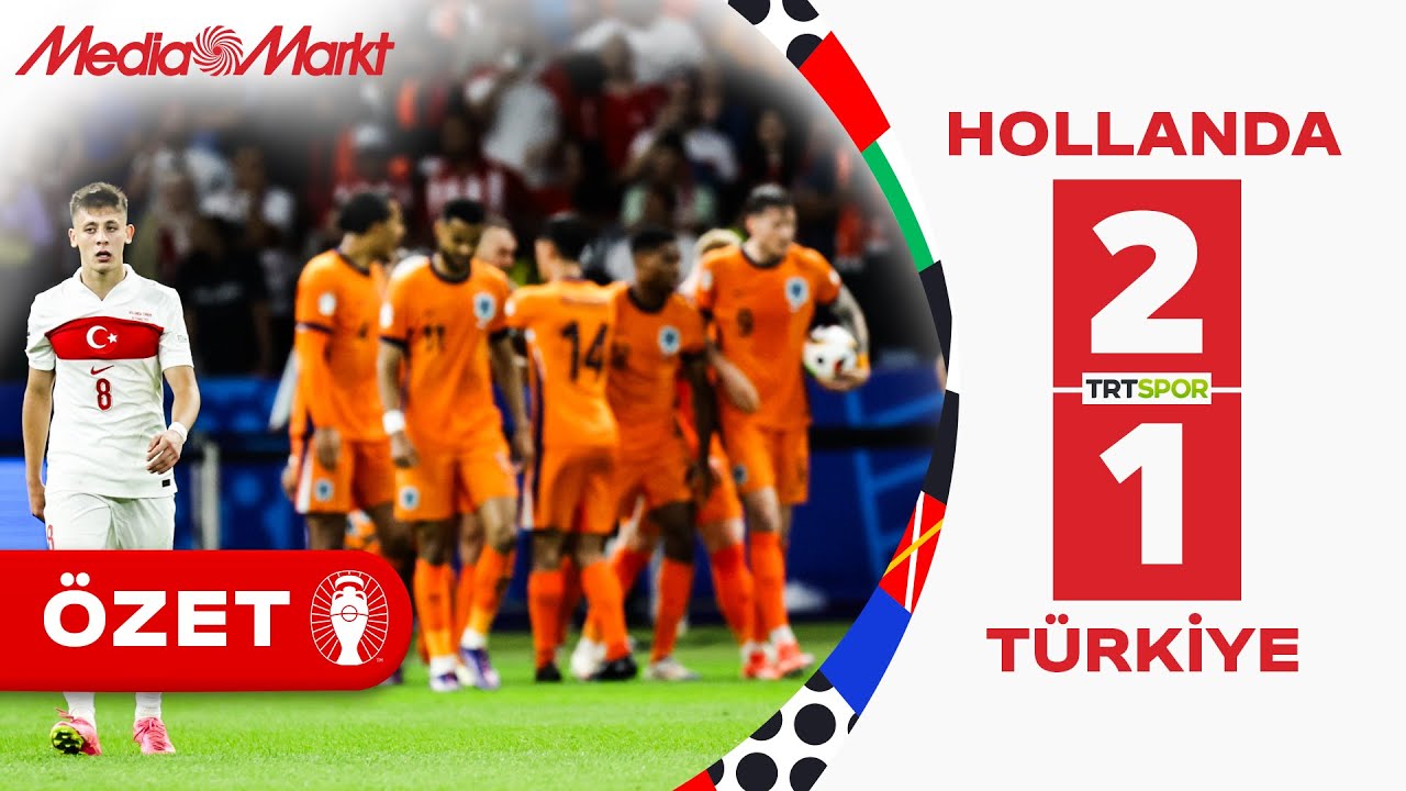 Hollanda - Türkiye maç özeti