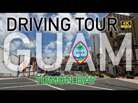 GUAM DRİVİNG TOUR - TUMON 4K