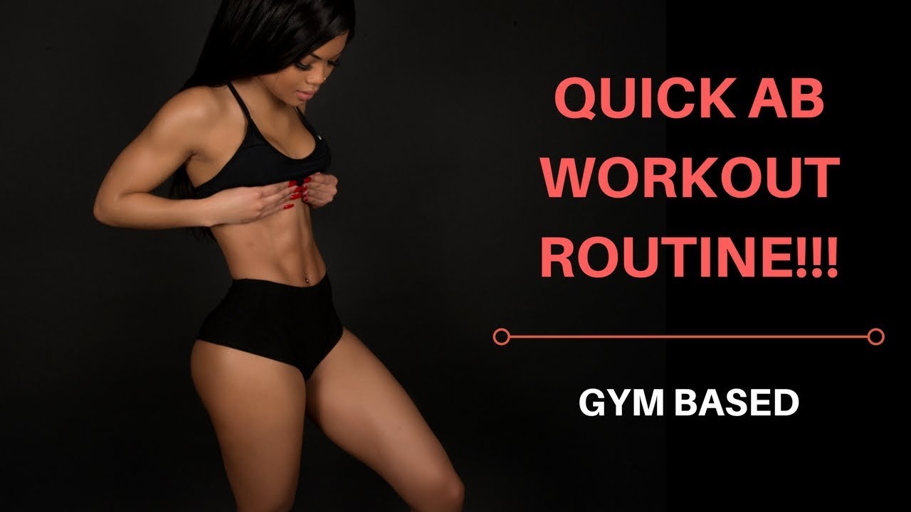 QUICK GYM BASED AB WORKOUT ROUTINE