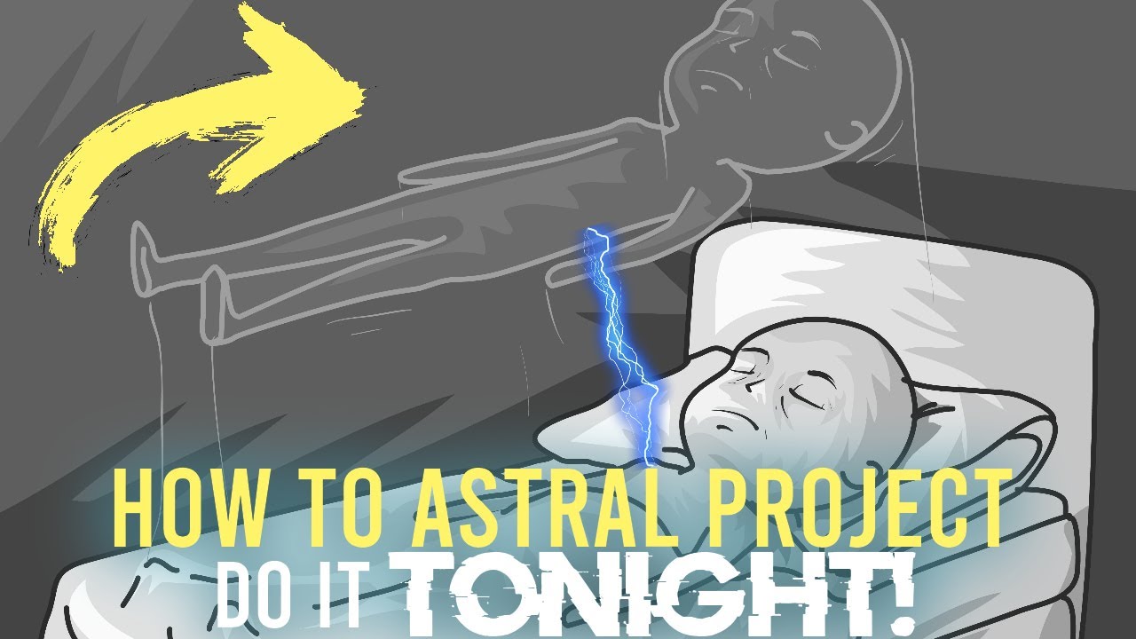 HOW TO ASTRAL PROJECT EASILY (DO İT TONİGHT!)