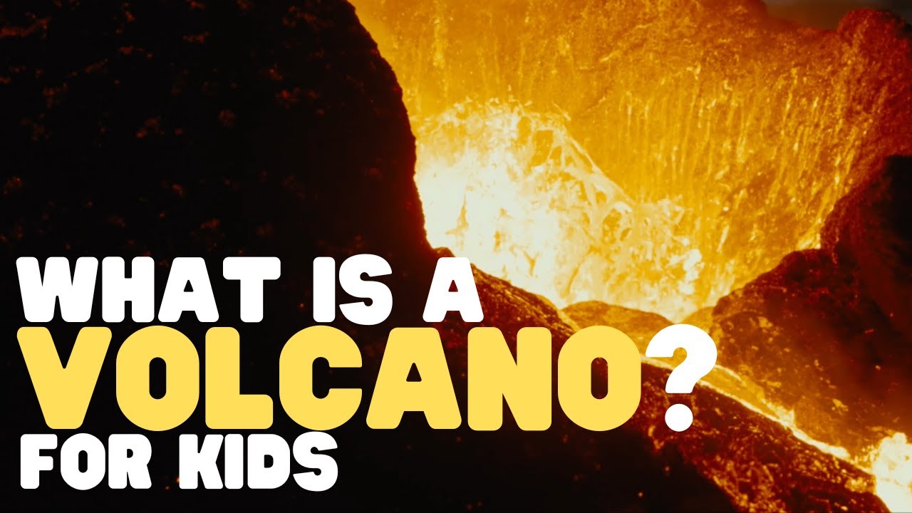 What Is a Volcano  for Kids   Learn all about these unique landforms