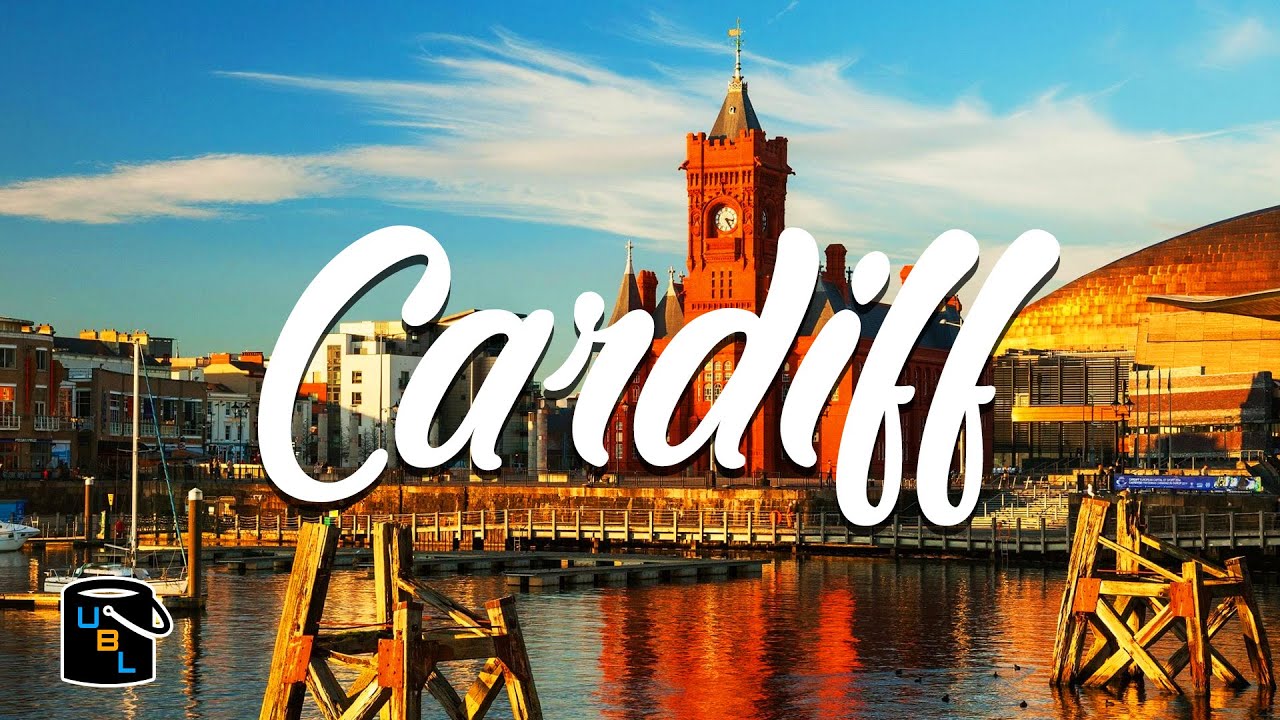 CARDİFF - COMPLETE TRAVEL GUİDE TO THE WELSH CAPİTAL - WALES CİTY TOUR (BUCKET LİST) 