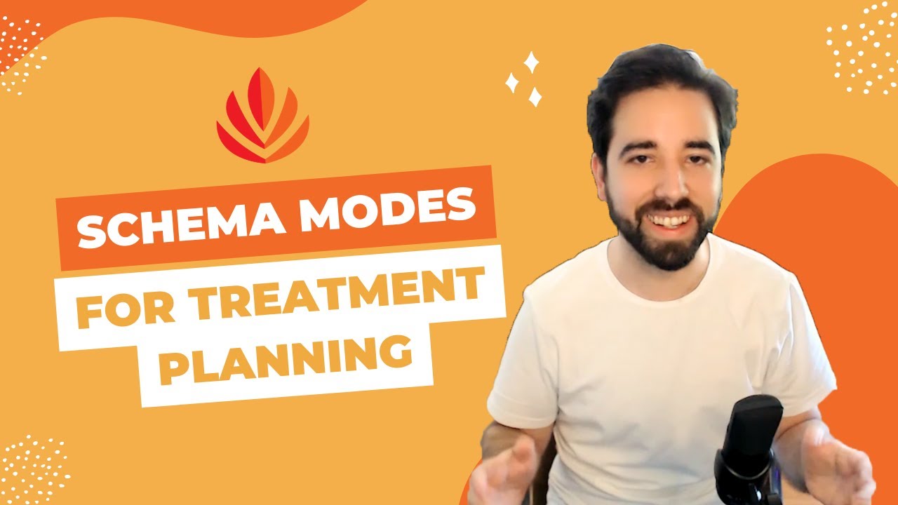 how-to-use-schema-mode-therapy-for-great-treatment-planning