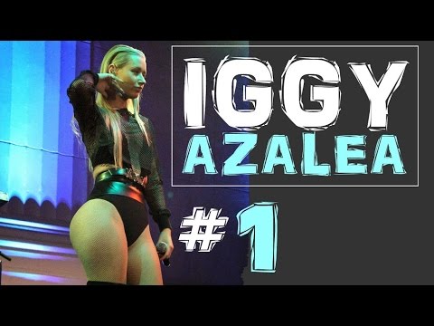 Iggy Azalea Hot Compilation - 1