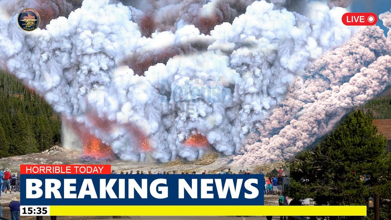 ????Horrible Today: Live Footage of Yellowstone Volcano's New Explosion Threatens Millions Worldwide