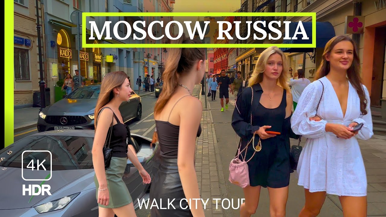   Hot Evening Life in Russia Moscow Walk Сity Tour, Russian Girls  Guys 4K HDR