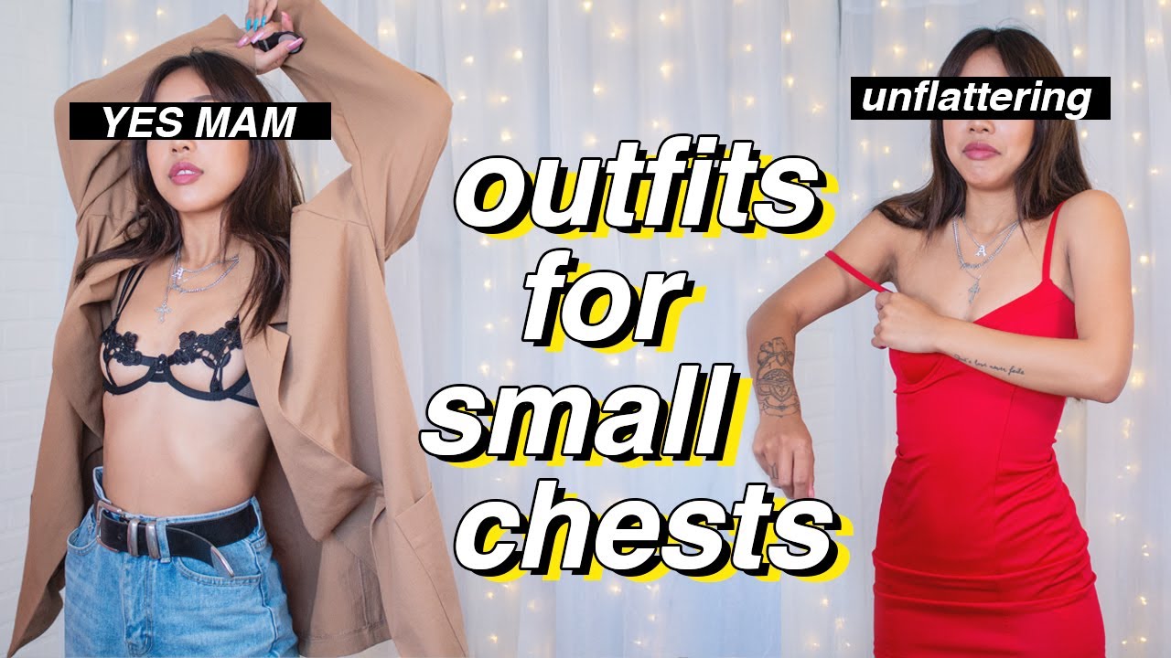30 Small Chest Outfit Ideas | what we CAN  'CANNOT' wear